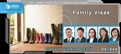 Family sponsorship / reunification and Canada Immigration  Lawyers  at Lowe & Comapny   CLICK FOR MORE INFO