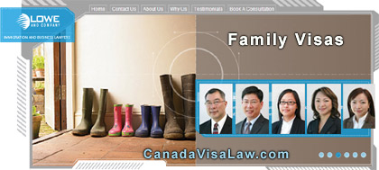 Lowe & Company, Canada Immigration Lawyers with 25  years experiene  with clients from 6 countries -  let us help with your family / spousal sponsorship  immigration questions at www.CanadaVisaLaw.com